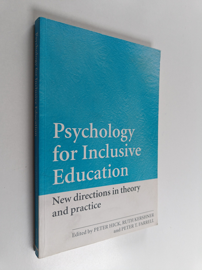 Psychology for inclusive education : new directions in th...
