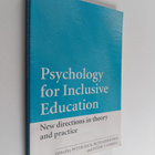 Psychology for inclusive education : new directions in th... - pikkukuva 1