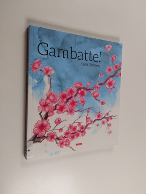 Carita Österberg : Gambatte!