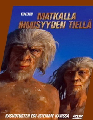 Matkalla ihmisyyden tiellä (DVD) BBC-Dokumentti