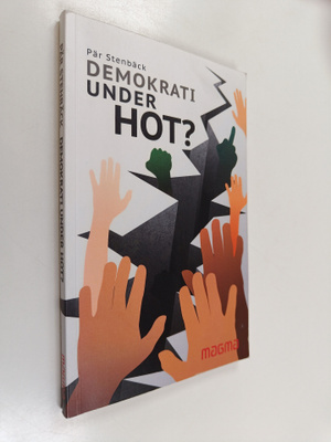 Pär Stenbäck : Demokrati under hot?