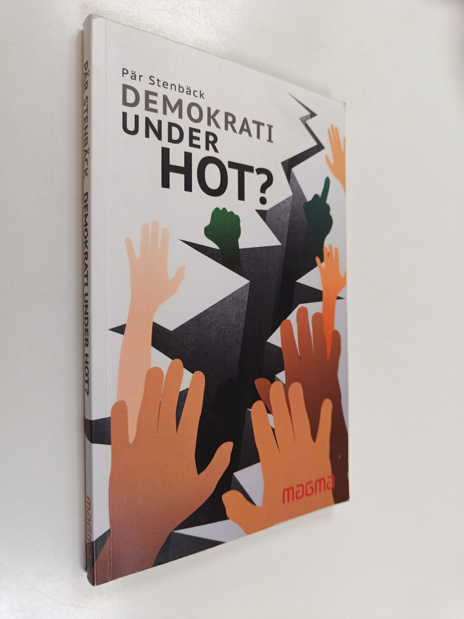 Pär Stenbäck : Demokrati under hot?