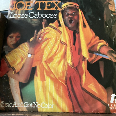 JOE TEX: Loose Caboose * Music Ain´t Got...*GER 1978