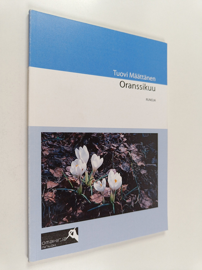 Tuovi Määttänen : Oranssikuu - runoja (signeerattu, tekij...