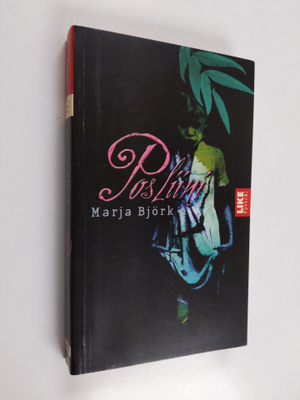 Marja Björk : Posliini
