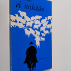 Ville Muilu : Ei mikään - pikkukuva 1