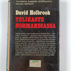 David Holbrook : Tulikaste Normandiassa - pikkukuva 2