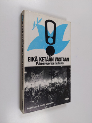 Eikä ketään vastaan