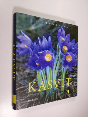 Mikko Piirainen : Kasvit 1 : luonnossa