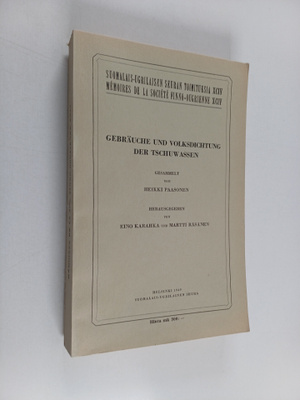 Heikki Paasonen : Gebräuche und volksdichtung der tschuwa...