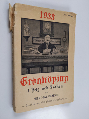 Nils Hasselskog : Grönköping i helg och söcken 1933
