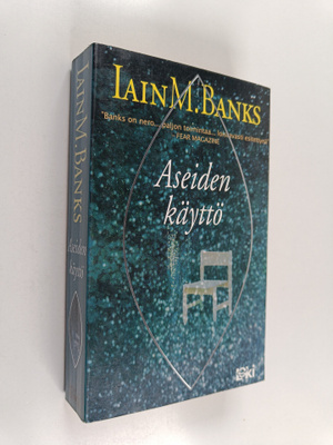 Iain Banks : Aseiden käyttö