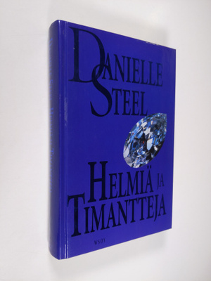 Danielle Steel : Helmiä ja timantteja