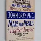 John Gray : Mars and Venus Together Forever - Relationshi... - pikkukuva 1