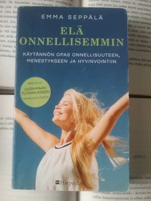 Emma Seppälä - Elä onnellisemmin (pokkari)