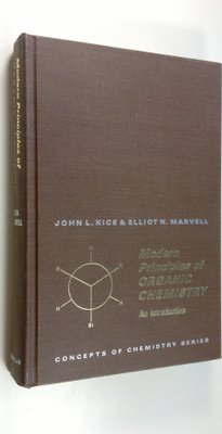 John L. ym. Kice : Modern Principles of Organic Chemistry...