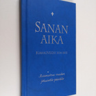 Sanan aika : Raamattua vuoden jokaiselle päivälle : kirkk... - pikkukuva 1