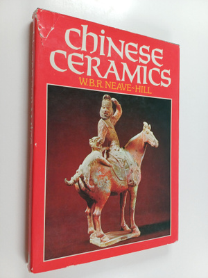 W. B. R. Neave-Hill : Chinese ceramics