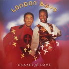 LONDON BOYS :: CHAPEL OF LOVE :: VINYYLI MAXI 12" 1990 - pikkukuva 1