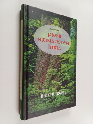 Ruth Burgess : Pieni siunausten kirja