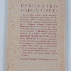 Erkki Niinivaara : Uskovatko uskovaiset : tutkisteluja - pikkukuva 2
