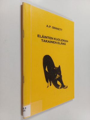 A.P. Sinnett : Eläinten kuolemantakainen elämä