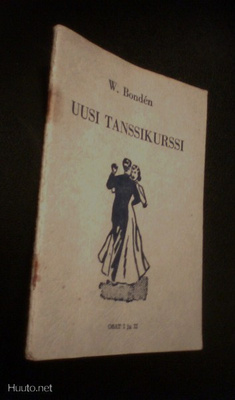 W. Bonden: UUSI TANSSIKURSSI osat I ja II (1p.1961) Sis.pk:t