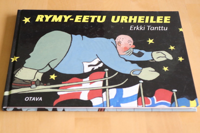 Erkki Tanttu : Rymy-Eetu urheilee ( 1.p. 2002 )