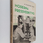 A. Hjalmar Dahl : Moderna Pressverktyg - pikkukuva 1