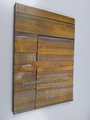 Sustainable historic towns : urban heritage as an asset o...