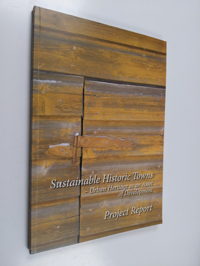 Sustainable historic towns : urban heritage as an asset o...