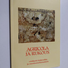 Marjaana Kanerva ym. : Agricola ja rukous - virikkeitä ki... - pikkukuva 1