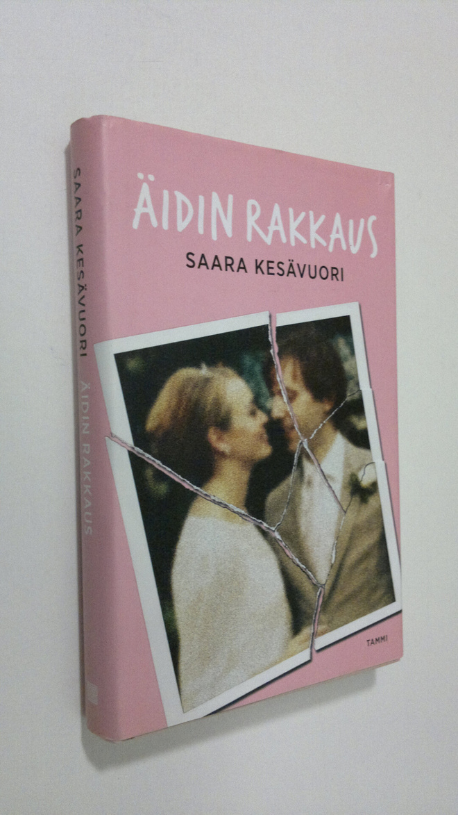 Saara Kesävuori : Äidin rakkaus