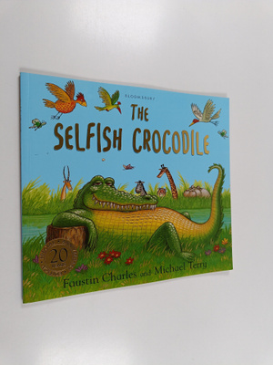 Faustin Charles : The Selfish Crocodile Anniversary Edition