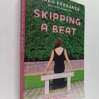 Sarah Pekkanen : Skipping a beat : A novel - pikkukuva 1