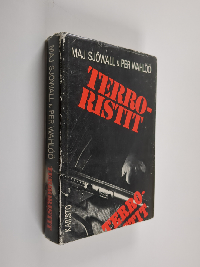 Maj Sjöwall : Terroristit : romaani rikoksesta