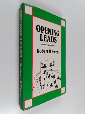 Robert B. Ewen : Opening Leads