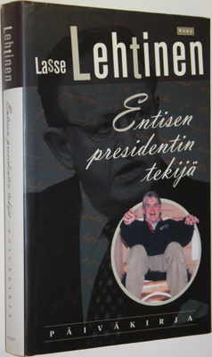 Lasse Lehtinen : Entisen presidentin tekijä : päiväkirja