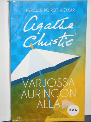 Agatha Christie : VARJOSSA AURINGON ALLA