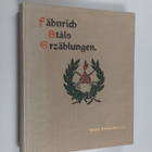 Johan Ludvig Runeberg : Fähnrich Ståls Erzählungen - pikkukuva 1
