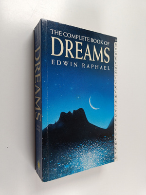 Edwin Raphael : The Complete Book of Dreams