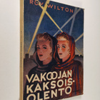 Roy Wilton : Vakoojan kaksoisolento : seikkailuromaani mi... - pikkukuva 1