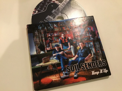 Soil Senders - keep it up CD
