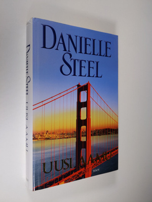 Danielle Steel : Uusi aamu