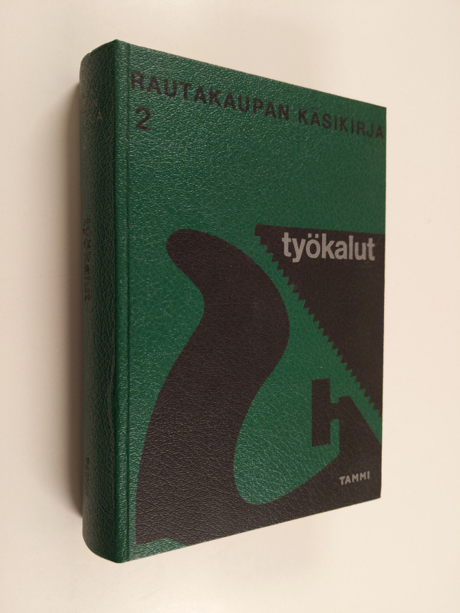 Sven E. Lindqvist : Rautakaupan käsikirja 2 : Työkalut