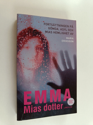 Maria Eriksson : Emma, Mias dotter