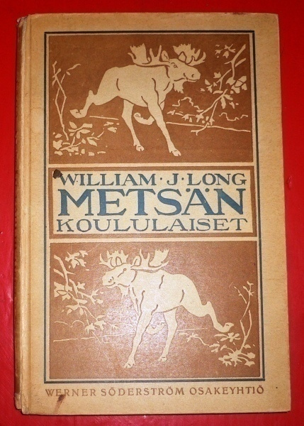 William J. Long : Metsän koululaiset  1919 1.p.