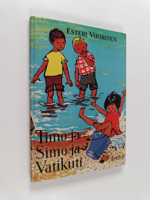 Esteri Vuorinen : Timo ja Simo ja Vatikuti