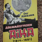 Äärimmäisyyksien aika 1914-1991 Eric Hobsbawm - pikkukuva 1