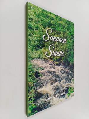 Taina Leppänen : Sananen Sinulle